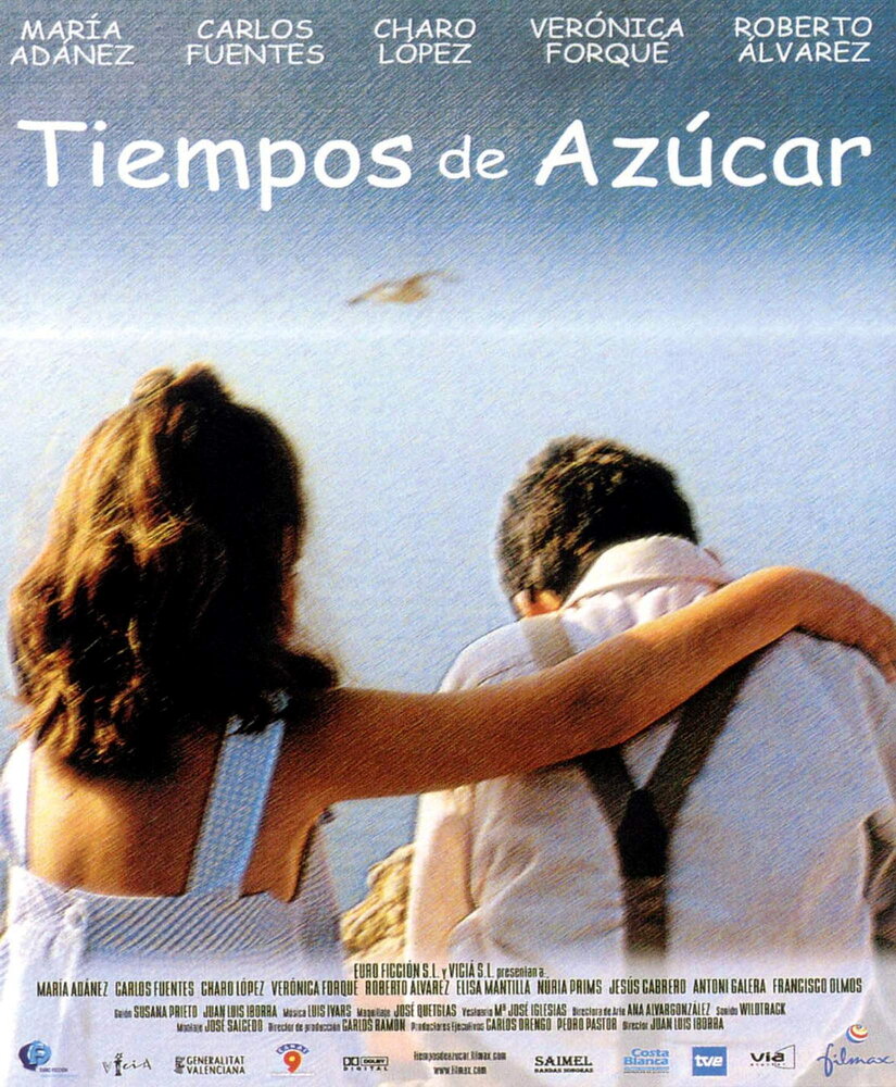 Tiempos de azúcar (2001)