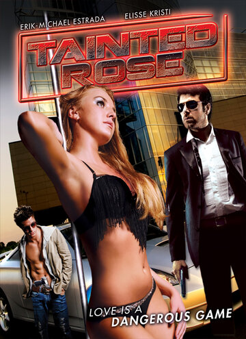 Tainted Rose (2014)